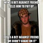 bet against friend